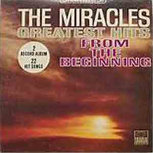 The Miracles - Greatest Hits From The Beginning