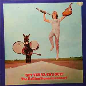 The Rolling Stones - Get Yer Ya-Ya's Out! - The Rolling Stones In Concert