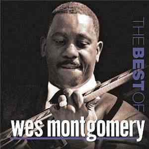 Wes Montgomery - The Best Of Wes Montgomery