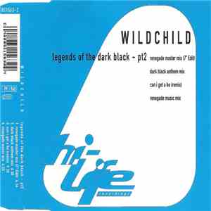 Wildchild - Legends Of The Dark Black - Pt2