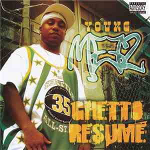 Young Meez - Ghetto Resume