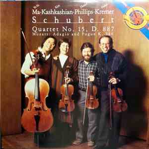 Yo-Yo Ma, Kim Kashkashian, Daniel Phillips, Gidon Kremer - Schubert: Quarte ...