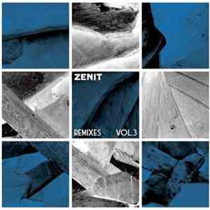 Zenit - Remixes Vol. 3