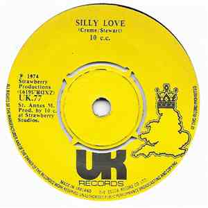 10 C.C. - Silly Love