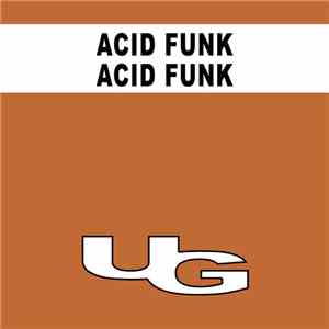 Acid Funk  - Acid Funk