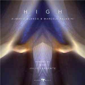 Alberto Blanco  & Marcelo Paladini - High
