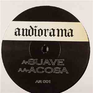 Audiorama - Suave / Acosa