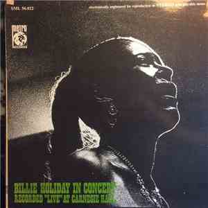 Billie Holiday - Billie Holiday In Concert - Recorded 