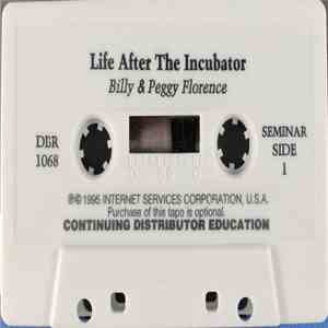 Billy & Peggy Florence - Life After The Incubator