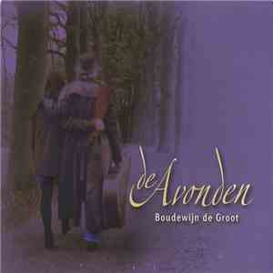 Boudewijn De Groot - De Avonden