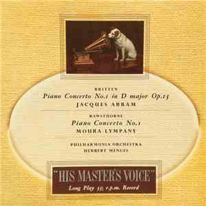 Britten / Rawsthorne, Jacques Abram / Moura Lympany, Philharmonia Orchestra ...