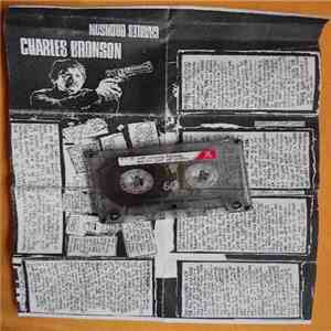 Charles Bronson - Demo Tape