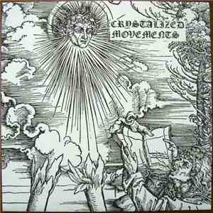 Crystalized Movements - Blown Over / Through A Glass
