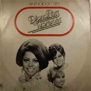Diana Ross & The Supremes - Anthology
