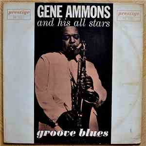 Gene Ammons And His All Stars - Groove Blues