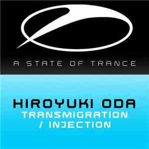 Hiroyuki Oda - Transmigration / Injection