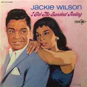 Jackie Wilson - I Get The Sweetest Feeling