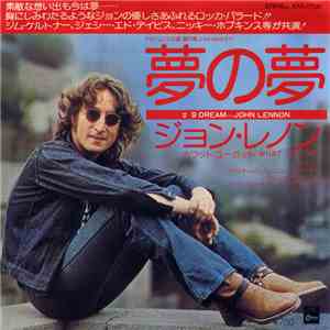 John Lennon - #9 Dream / What You Got