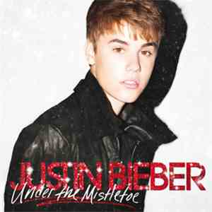 Justin Bieber - Under The Mistletoe