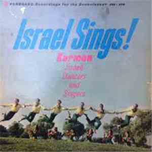 Karmon Israeli Dancers And Singers - Israel Sings!