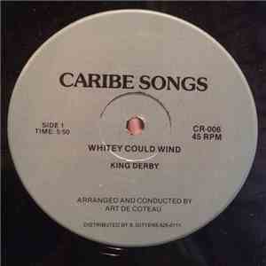 King Derby - Whitey Could Wind / Culture