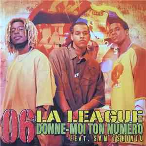 La League Feat. Sam Tshintu - 06 Donne-Moi Ton Numéro