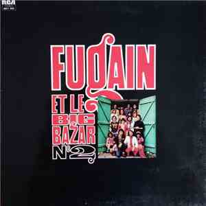 Michel Fugain & Le Big Bazar - Fugain Et Le Big Bazar N° 2