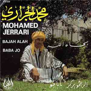 Mohamed Jerrari - Bajah Alah / Baba Jo