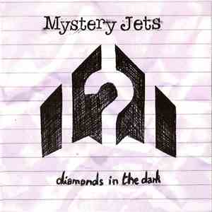 Mystery Jets - Diamonds In The Dark