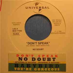 No Doubt / Babybird - Don't Speak / You're Gorgeous