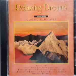 Orchestra Otto M. Schwarz - Relaxing Dreams Vol. XVIII - Classic Filmmoves