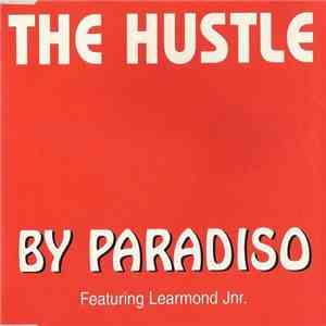Paradiso Featuring Learmond Jnr. - The Hustle