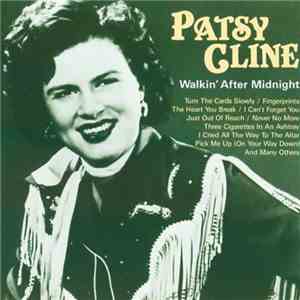 Patsy Cline - Walkin' After Midnight