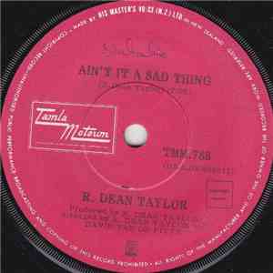 R. Dean Taylor - Ain't It A Sad Thing