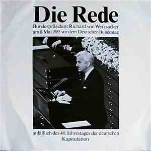 Richard Von Weizsäcker  - Bundespräsident Richard Von Weizsäcker Am 8.Mai 1 ...