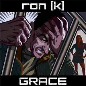 Ron [K] - Grace