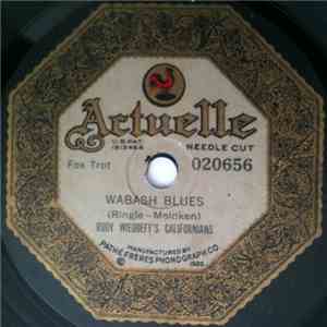 Rudy Wiedoeft's Californians, Vincent Lopez And His Orchestra - Wabash Blue ...