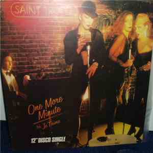 Saint Tropez - One More Minute / Je T'Aime