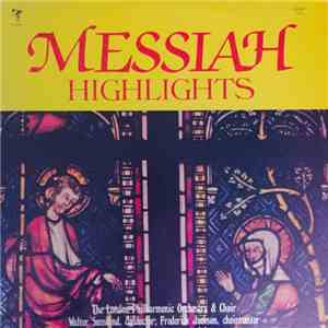 The London Philharmonic Orchestra, The London Philharmonic Choir - Messiah  ...