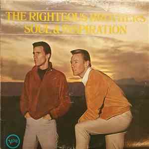 The Righteous Brothers - Soul & Inspiration