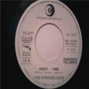 The Strangeloves - Night-Time / Cara-Lin