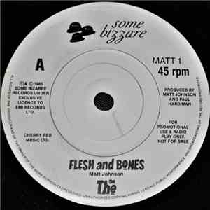 The The - Flesh And Bones