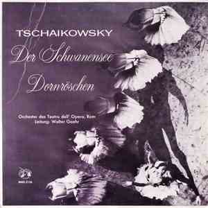 Tschaikowsky / Orchester Des Teatro Dell' Opera, Rom / Walter Goehr - Der S ...