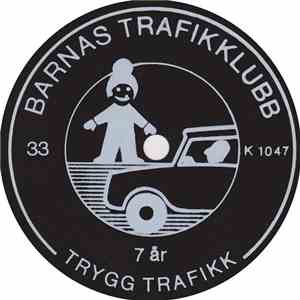 Unknown Artist - Trygg Trafikk 7 År