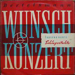 Various - Bertelsmann Wunschkonzert  Tausend Bunte Schlagertakte  1.Folge