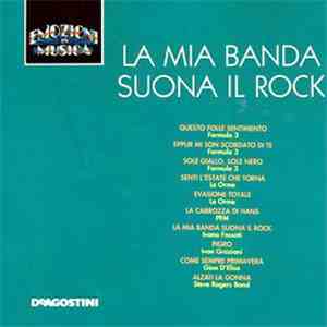 Various - La Mia Banda Suona Il Rock