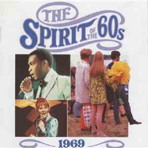 Various - The Spirit Of The 60s: 1969