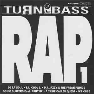 Various - Turn Up The Bass - Rap - Volume 1