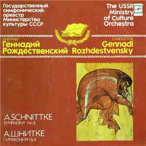 A. Schnittke - The  USSR Ministry Of Culture Orchestra , Conductor Gennadi  ...