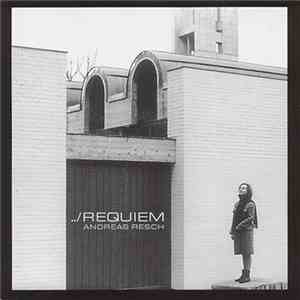 Andreas Resch - ../Requiem